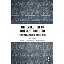 The Evolution of Interest and Debt: From Middle Ages to Modern Times