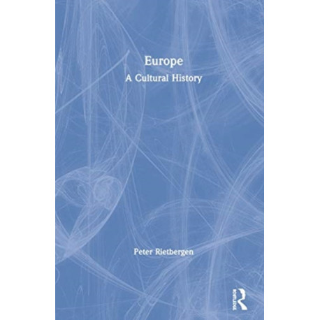 Europe: A Cultural History