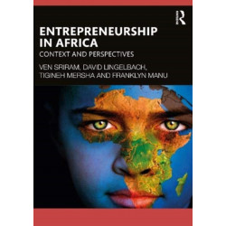 Entrepreneurship in Africa: Context and Perspectives
