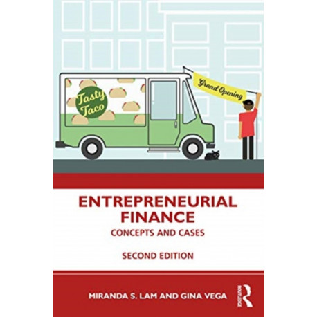 Entrepreneurial Finance: Concepts and Cases