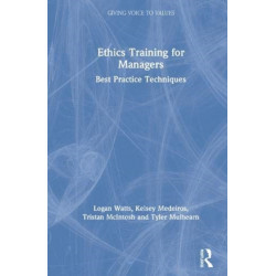 Ethics Training for Managers: Best Practices and Techniques