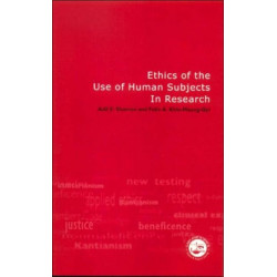 Ethics of the Use of Human Subjects in Research: (Practical Guide)