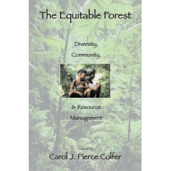 The Equitable Forest: Diversity, Community, and Resource Management