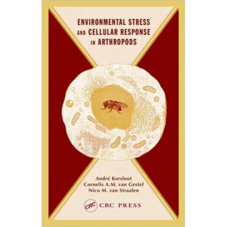 Environmental Stress and Cellular Response in Arthropods