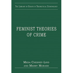 Feminist Theories of Crime