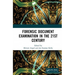 Forensic Document Examination in the 21st Century