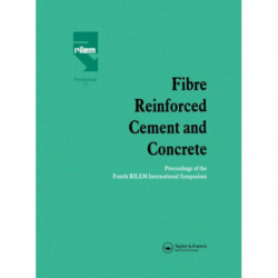 Fibre Reinforced Cement and Concrete: Proceedings of the Fourth RILEM International Symposium
