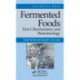 Fermented Foods, Part I: Biochemistry and Biotechnology