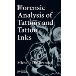 Forensic Analysis of Tattoos and Tattoo Inks