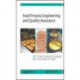 Food Process Engineering and Quality Assurance