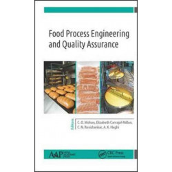 Food Process Engineering and Quality Assurance