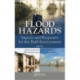 Flood Hazards: Impacts and Responses for the Built Environment