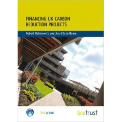Financing UK Carbon Reduction Projects: (FB 31)