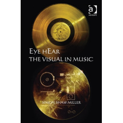 Eye hEar The Visual in Music