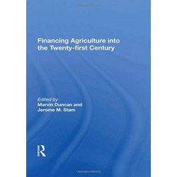 Financing Agriculture Into The Twenty-first Century