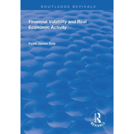 Financial Volatility and Real Economic Activity