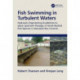 Fish Swimming in Turbulent Waters: Hydraulic Engineering Guidelines to assist Upstream Passage of Small-Bodied Fish Species in Standard Box Culverts