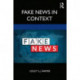 Fake News in Context