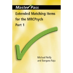 Extended Matching Items for the MRCPsych: Part 1