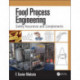 Food Process Engineering: Safety Assurance and Complements