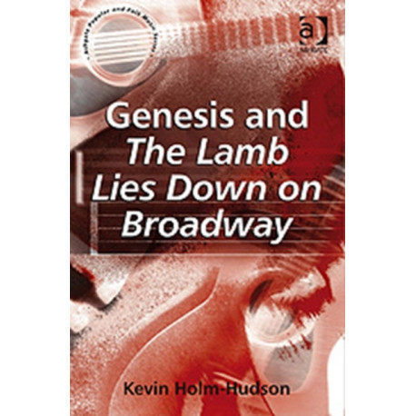 Genesis and The Lamb Lies Down on Broadway