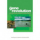 The Gene Revolution: GM Crops and Unequal Development