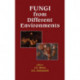 Fungi from Different Environments