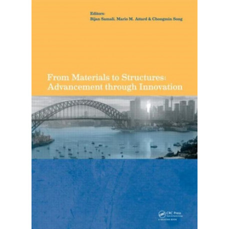 From Materials to Structures: Advancement through Innovation