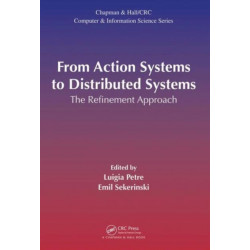 From Action Systems to Distributed Systems: The Refinement Approach