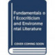 Fundamentals of Ecocriticism and Environmental Literature