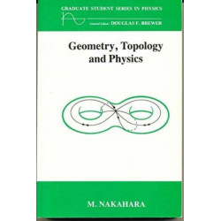 Geometry, Topology and Physics, Third Edition