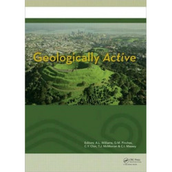 Geologically Active: Proceedings of the 11th IAEG Congress. Auckland, New Zealand, 5-10 September 2010