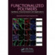 Functionalized Polymers: Synthesis, Characterization and Applications