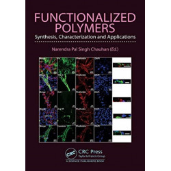 Functionalized Polymers: Synthesis, Characterization and Applications