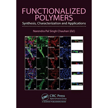 Functionalized Polymers: Synthesis, Characterization and Applications