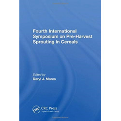 Fourth International Symposium On Pre-harvest Sprouting In Cereals