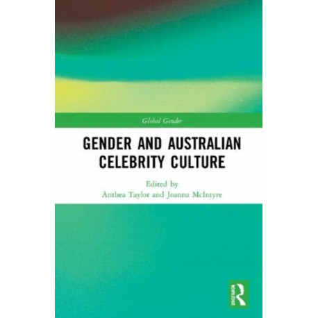Gender and Australian Celebrity Culture