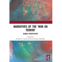 Narratives of the War on Terror: Global Perspectives