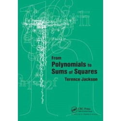 From Polynomials to Sums of Squares