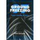 Ground Freezing 97: Frost Action in Soils: Proceedings of an international symposium, Lulea, Sweden, 15-17 April 1997