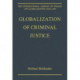 Globalization of Criminal Justice