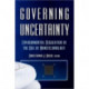 Governing Uncertainty: Environmental Regulation in the Age of Nanotechnology