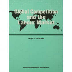 Global Competition and the Labour Market
