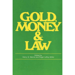 Gold, Money and the Law