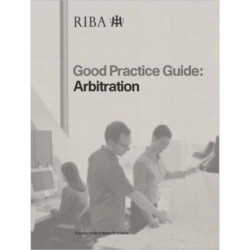 Good Practice Guide: Arbitration