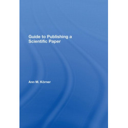 Guide to Publishing a Scientific Paper