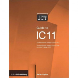 Guide to the JCT Intermediate Building Contract
