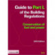 Guide to Part L of the Building Regulations: Conservation of fuel and power
