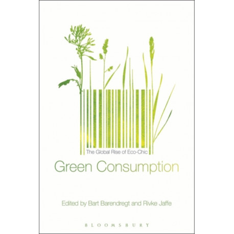 Green Consumption: The Global Rise of Eco-Chic