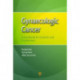 Gynaecologic Cancer: A Handbook for Students and Practitioners